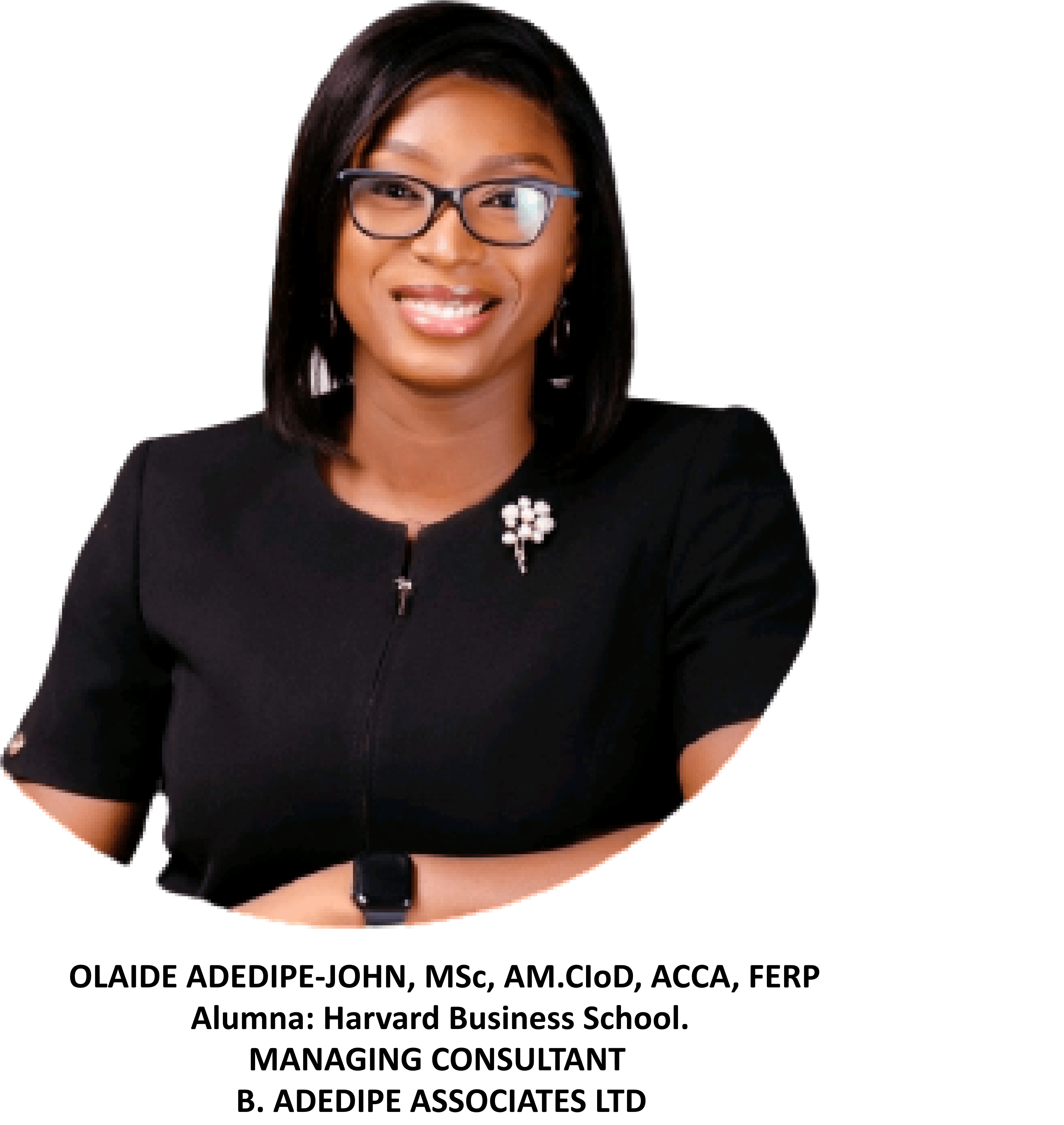 Olaide Adedipe -John, MSC, AM.CIoD, ACCA, FERP